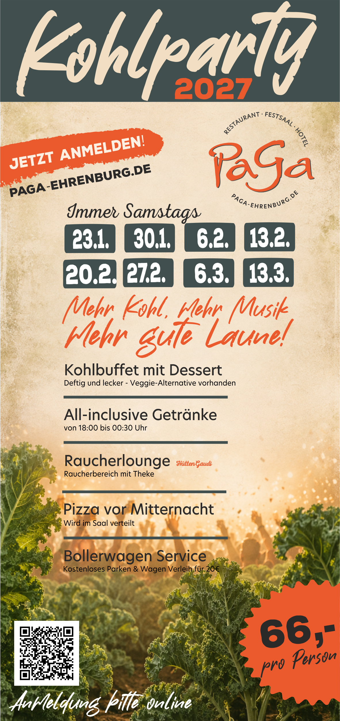 2027 Kohlball, Kohlparty, Kohltour Flyer Paga 2027 Kohlball; Kohltour; Kohlparty; Grünkohl; PaGa; Ehrenburg; Vechta; Sulingen; Diepholz; Twistringen; Bassum; Diepholz; Bremen; Hotel; Kohl & Pinkel